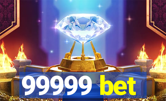 99999 bet